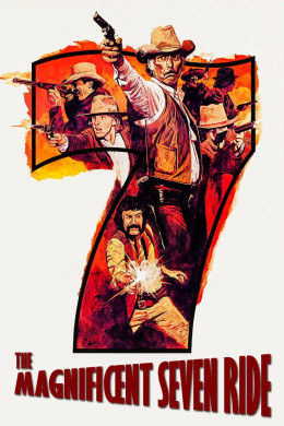 The Magnificent Seven Ride! 1972