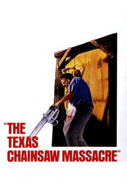 The Texas Chain Saw Massacre 1974