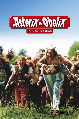 Asterix &Amp; Obelix Take On Caesar