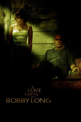 A Love Song for Bobby Long 2004