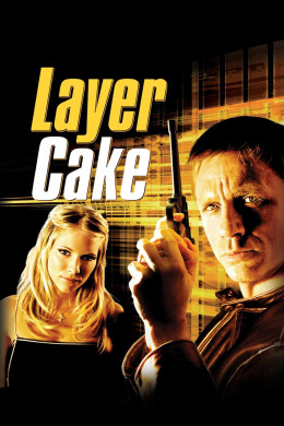 Layer Cake 2004