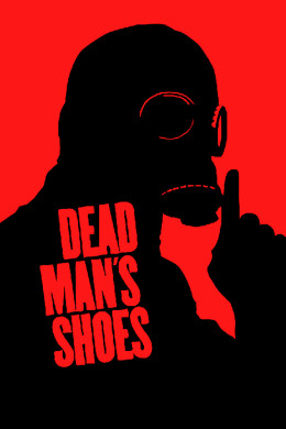 Dead Man's Shoes 2004