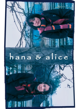 Hana and Alice 2004