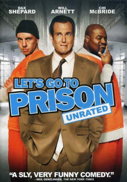 Let's Go to Prison 2006