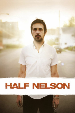 Half Nelson 2006