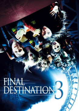 Final Destination 3 2006