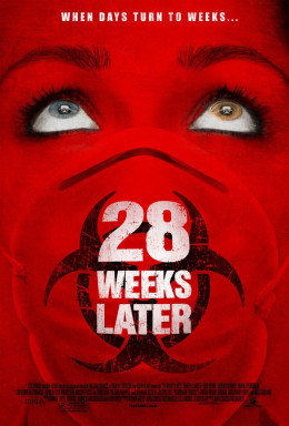 28 Weeks Later 2007