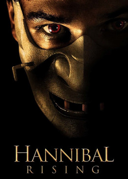 Hannibal Rising 2007