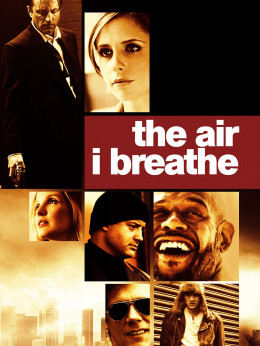 The Air I Breathe