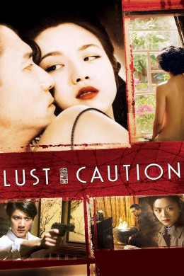 Lust, Caution 2007