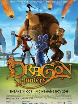 Dragon Hunters 2008