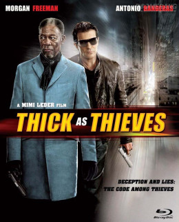 Thick as Thieves 2009