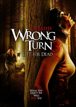 Wrong Turn 3: Left for Dead 2009