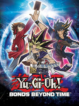 Yu-Gi-Oh! Bonds Beyond Time 2010