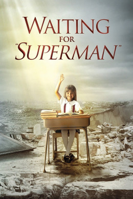 Waiting for ‟Superman‟ 2010