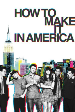 How to Make It in America (Season 2) 2011