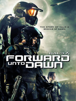 Halo 4: Forward Unto Dawn 2012