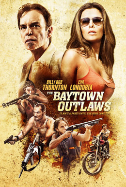 The Baytown Outlaws 2012