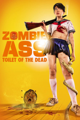 Zombie Ass: Toilet of the Dead 2012