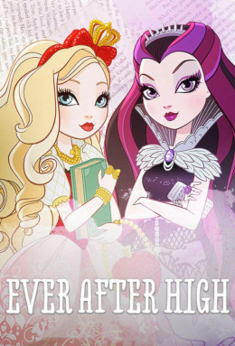 Ever After High (Season 1) 2013