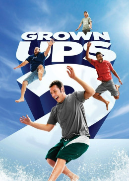 Grown Ups 2 2013