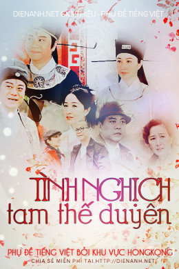 Tình Nghịch Tam Thế Duyên 2013