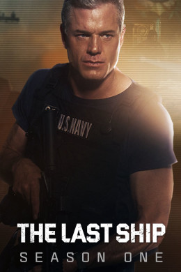 The Last Ship (Season 1) 2014