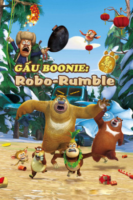 Boonie Bears: Robo-Rumble 2014