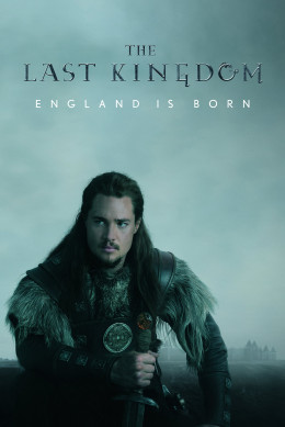 The Last Kingdom (Season 1) 2015