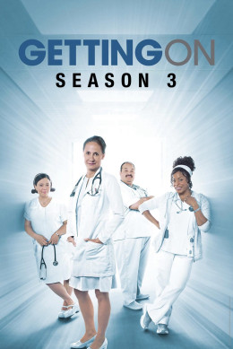 Getting On (Season 3)