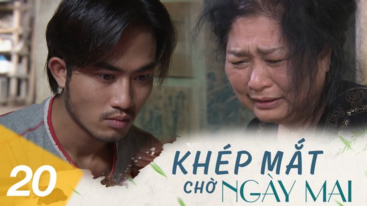 Khép Mắt Chờ Ngày Mai Khép Mắt Chờ Ngày Mai
