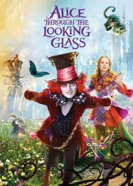 Alice in Wonderland: Through the Looking Glass 2016