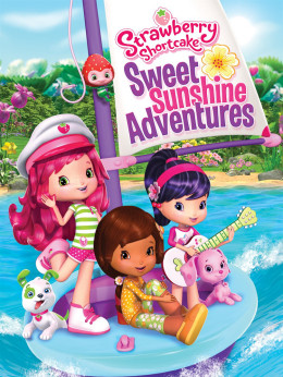 Strawberry Shortcake Sweet Sunshine Adventures 2016