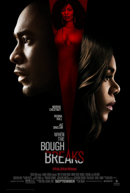 When the Bough Breaks 2016