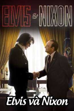 Elvis & Nixon 2016