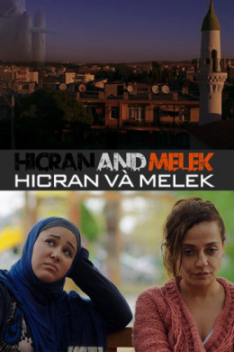 Hicran and Melek 2016