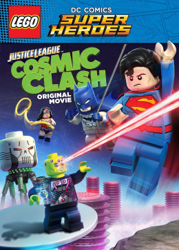 Lego DC Comics Super Heroes: Justice League - Cosmic Clash 2016