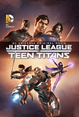 Justice League vs. Teen Titans 2016