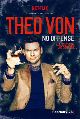 Theo Von: No Offense 2016