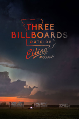 Three Billboards Outside Ebbing, Missouri 2017