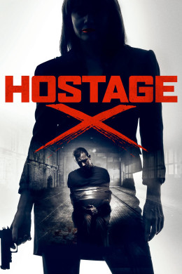 Hostage X 2017