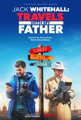 Jack Whitehall: Travels with My Father ( Season 1 ) 2017