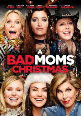 A Bad Moms Christmas 2017