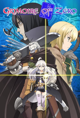 Grimoire Of Zero 2017