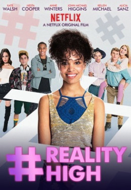 #realityhigh 2017