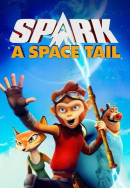 Spark: A Space Tail 2017