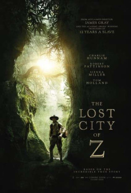 The Lost City Of Z 2017