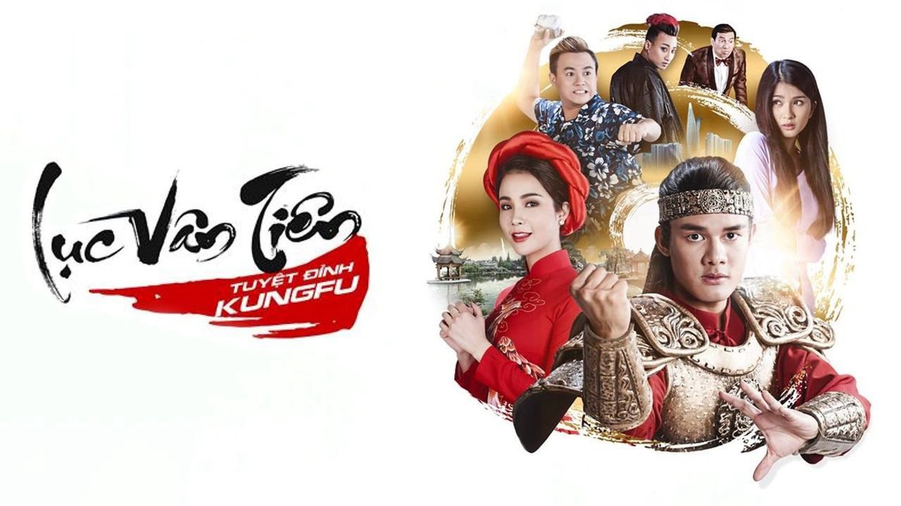Lục Vân Tiên Tuyệt Đỉnh Kungfu Lục Vân Tiên Tuyệt Đỉnh Kungfu