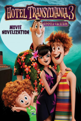 Hotel Transylvania 3: Summer Vacation 2018