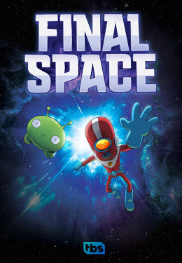 Final Space (Season 1) 2018